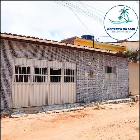 Recanto Do Mar- Casa Em มาราโกจี ภายนอก รูปภาพ